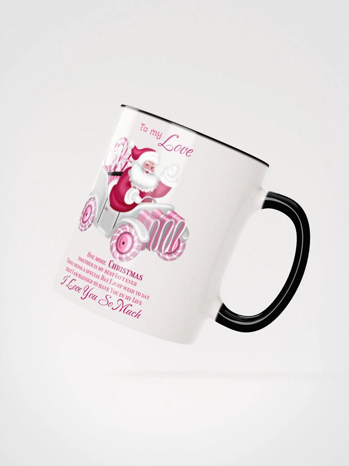 Whimsical Santa Caravan Ceramic Mug To my Love One more Christmas together product image (4)