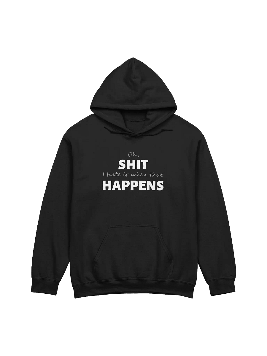 Shit Happens hoodie product image (1)