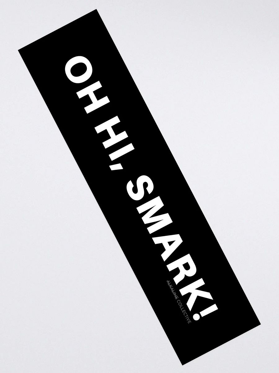 Oh Hi, Smark! - Sticker product image (2)