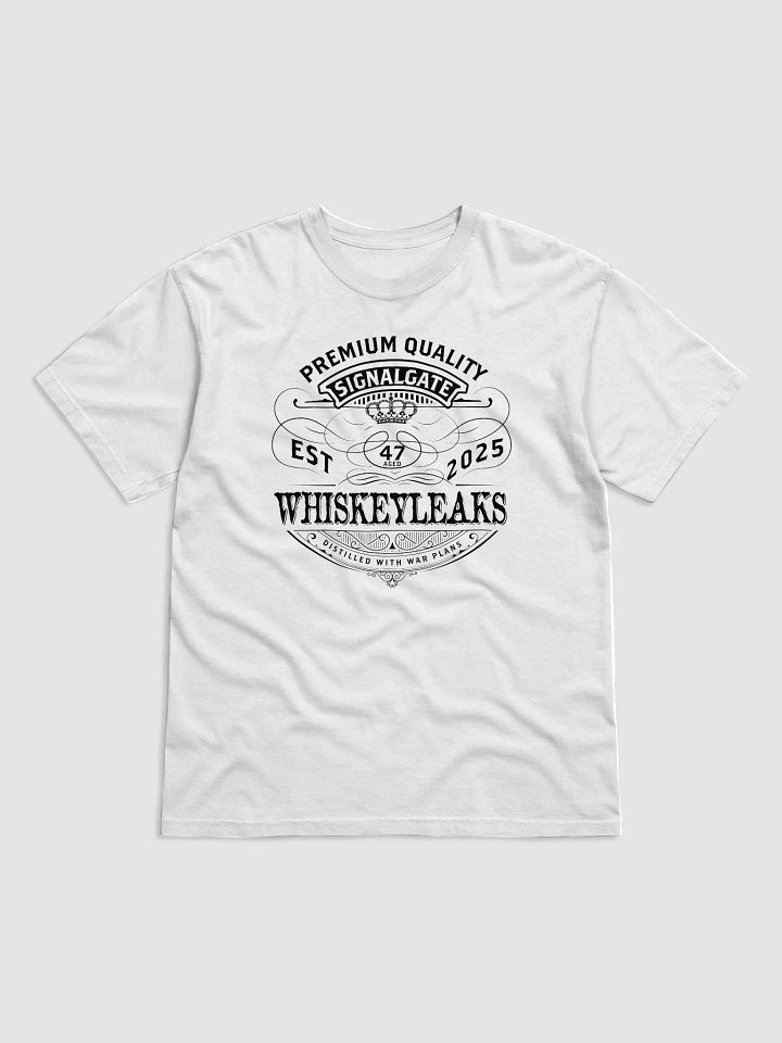 Whiskeyleaks Signalgate T Shirt, Group Text War Plans Shirt, DUI Hire product image (2)