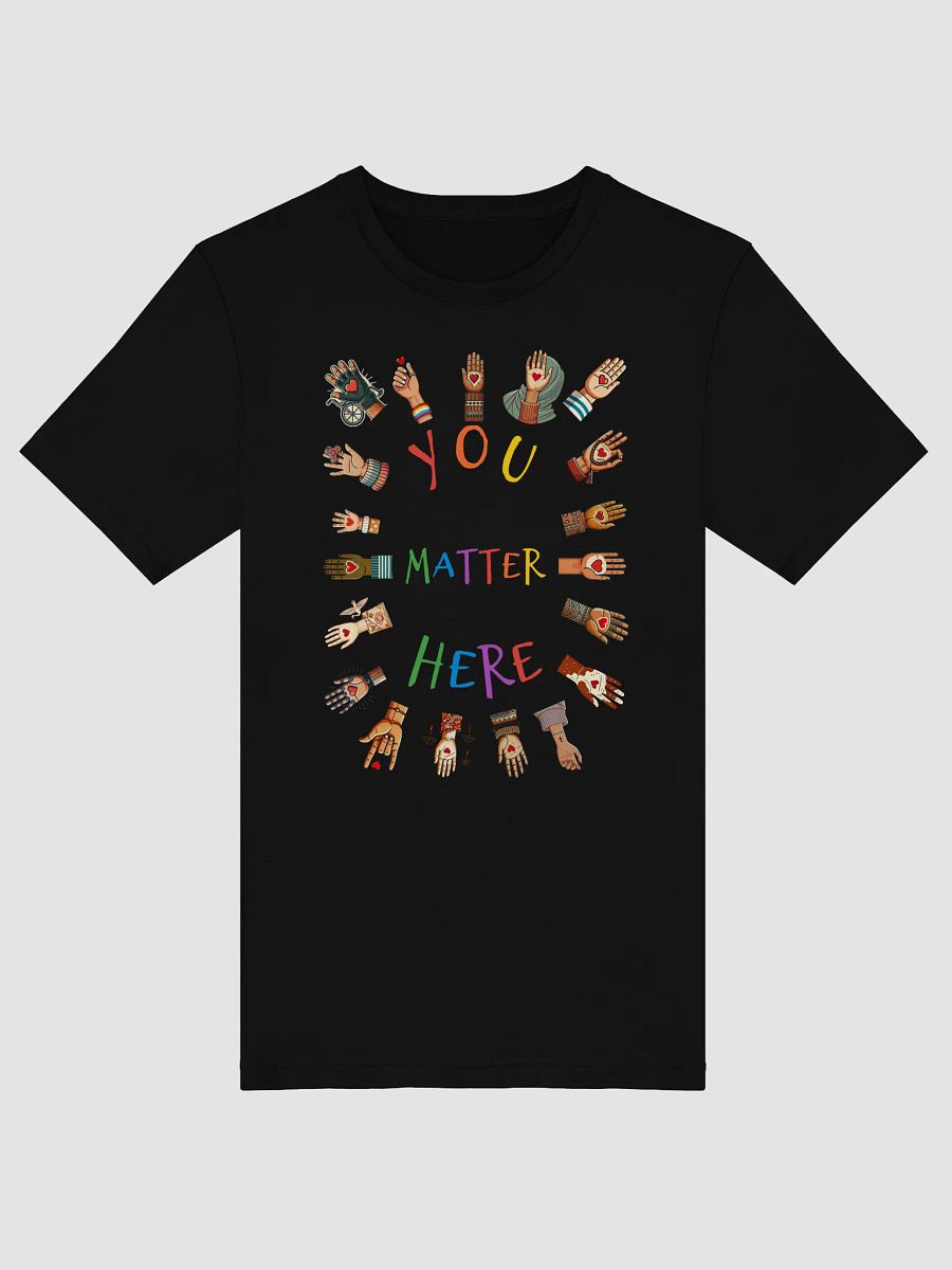 You Matter Here Tee product image (5)
