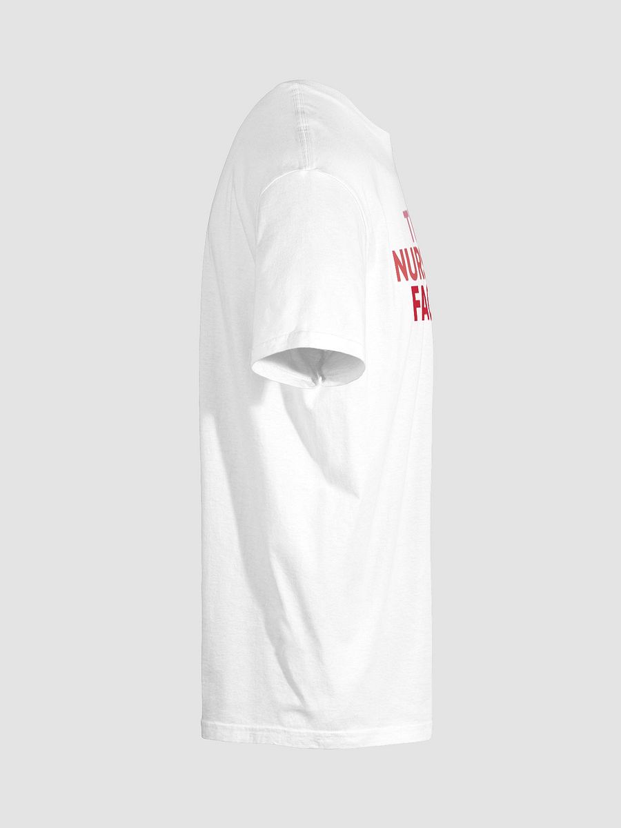 The Nurse Face Graphic T-Shirt | Funny Nurse Tee | Medical Humor Shirt product image (10)
