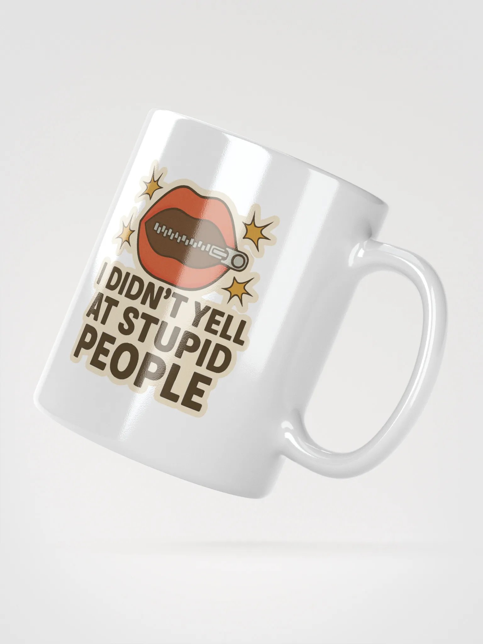 "I DIDN’T YELL AT STUPID PEOPLE" Adulting Sticker product image (2)