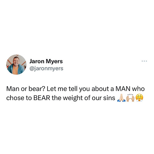 I know which One I would choose 👆🏼🙌🏼🙏🏻✝️🧔🏽‍♀️👀🐻