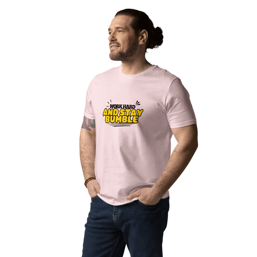 WORK HARD AND STAY BUMBLE Organic Cotton T-Shirt product image (1)