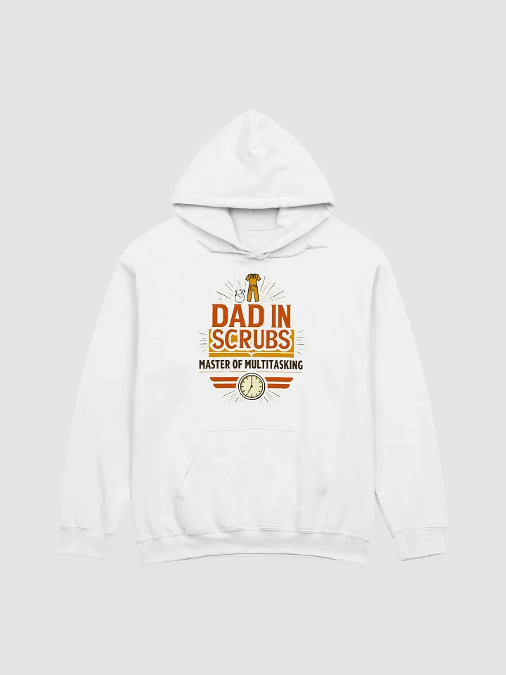 Dad in Scrubs Master of Multitasking Hoodie product image (9)