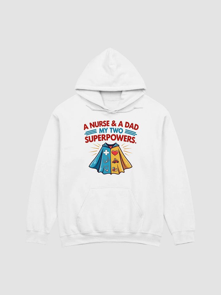 Nurse & Dad Superpower Hoodie product image (6)