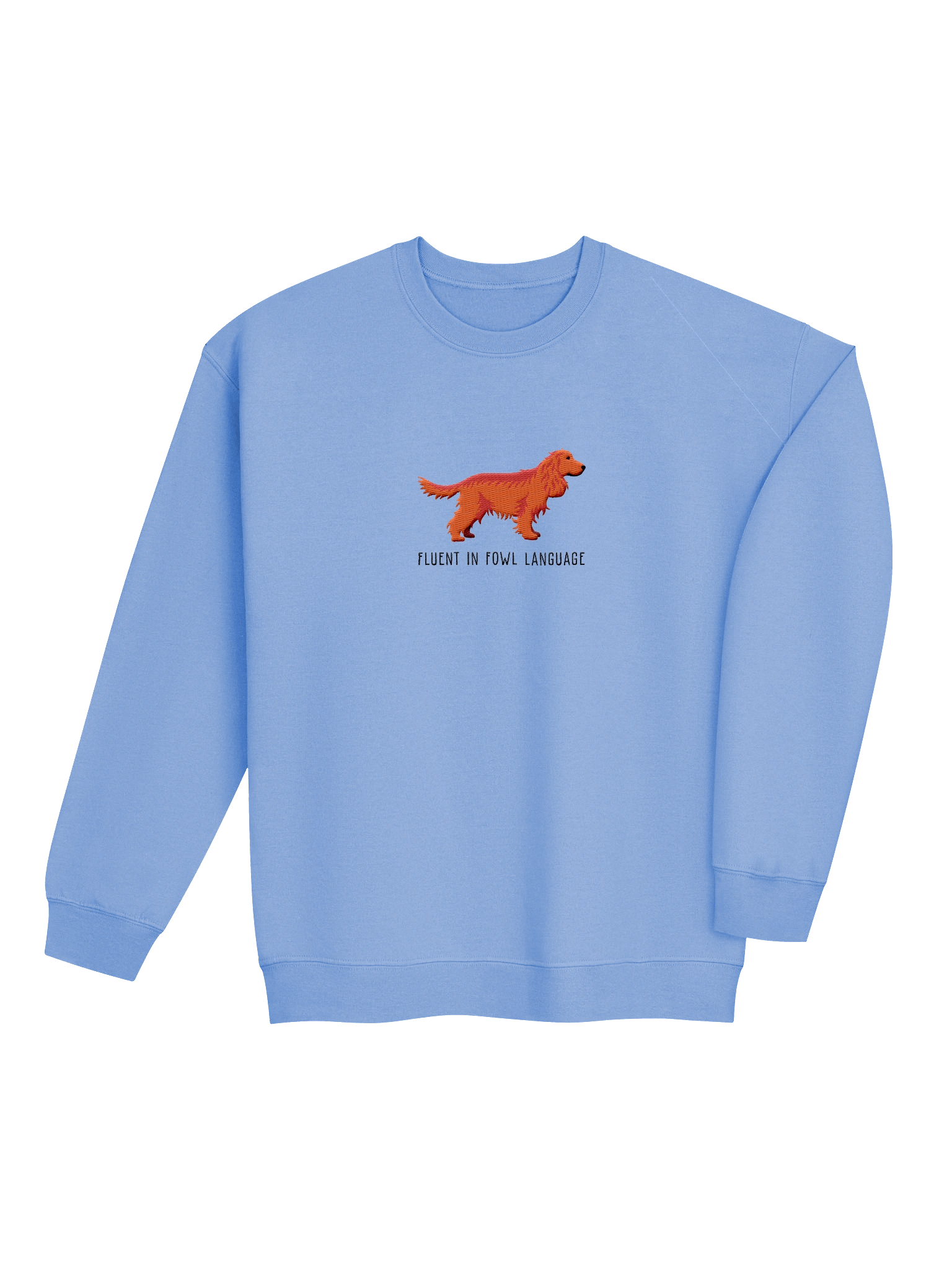 Fluent in Fowl Language Sweatshirt (Embroidered) of an English Cocker Spaniel(Red, Full Tail) product image (12)