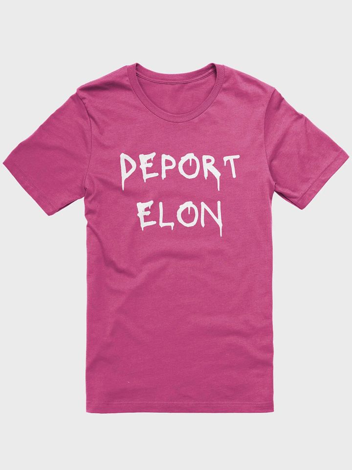 DEPORT ELON Bold Protest T-Shirt product image (2)
