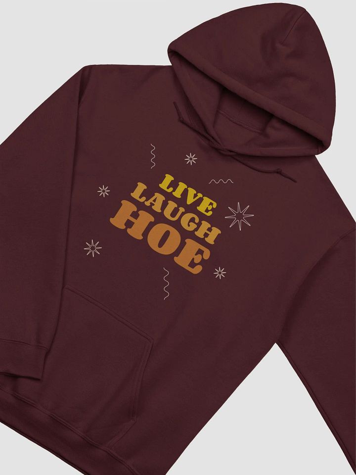 Live Laugh Hoe Hoodie product image (43)
