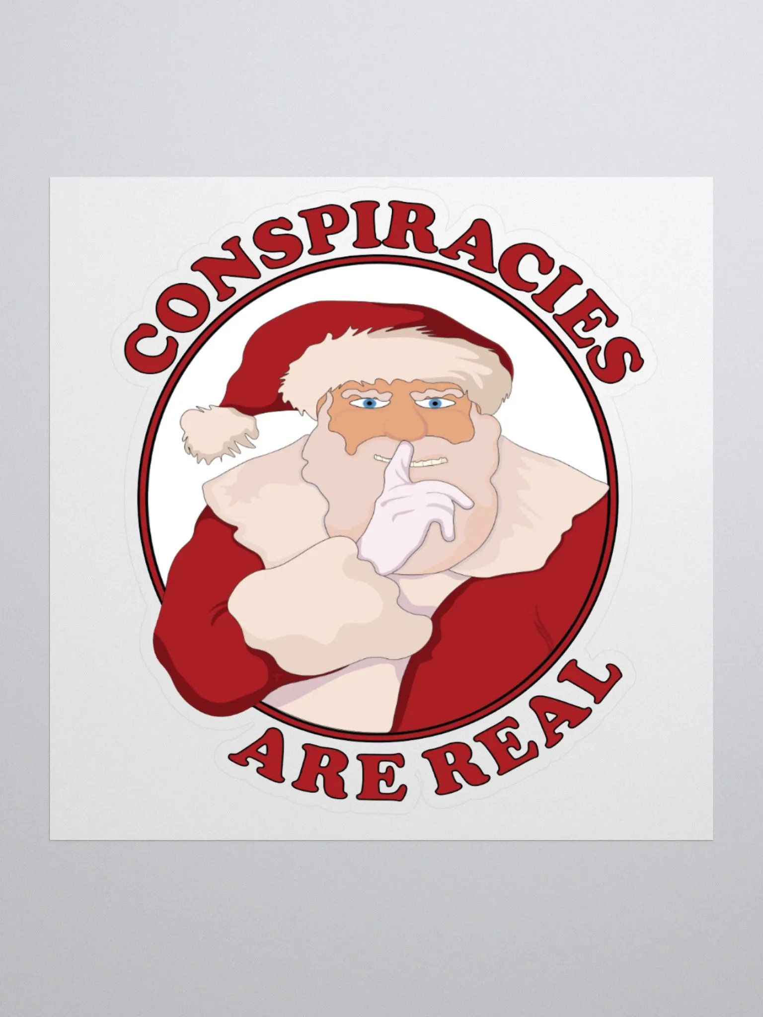 Conspiracies Are Real - Santa Claus - Kiss Cut Stickers product image (2)
