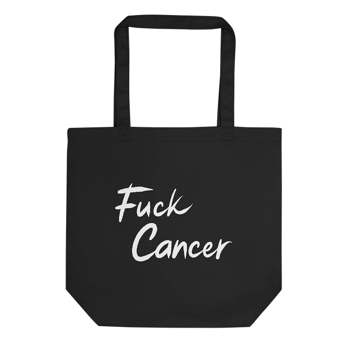 Because Fuck Cancer Bag product image (1)