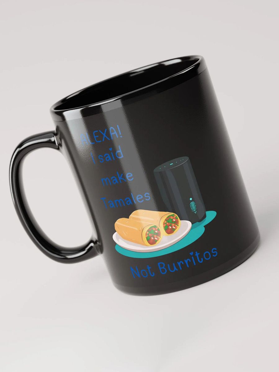 I Said make Tamales black Mug product image (3)
