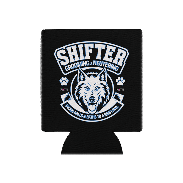 Shifter Grooming and Neutering Koozie product image (1)