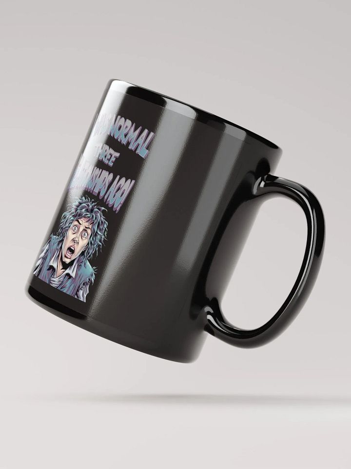 I Was Normal Three Relationships Ago! Funny Black Mug product image (2)