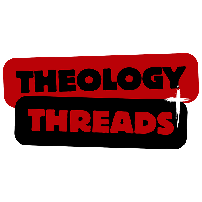 Theology Threads