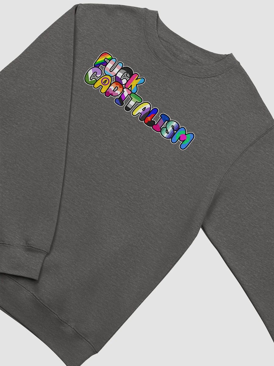 Fuck (Rainbow, etc) Capitalism sweatshirt product image (1)