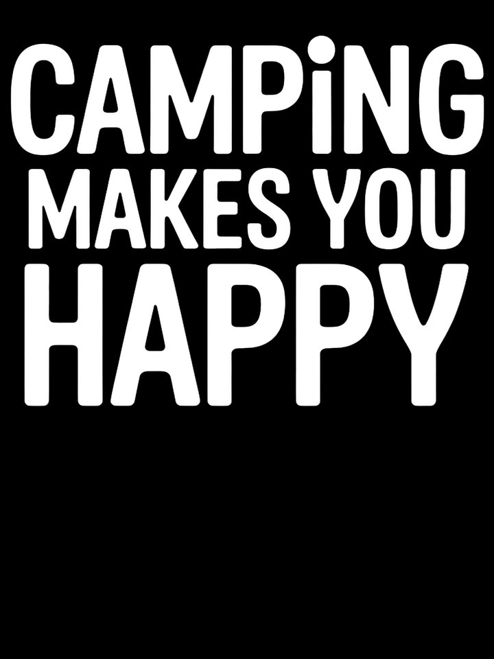 Camping Makes You Happy product image (1)