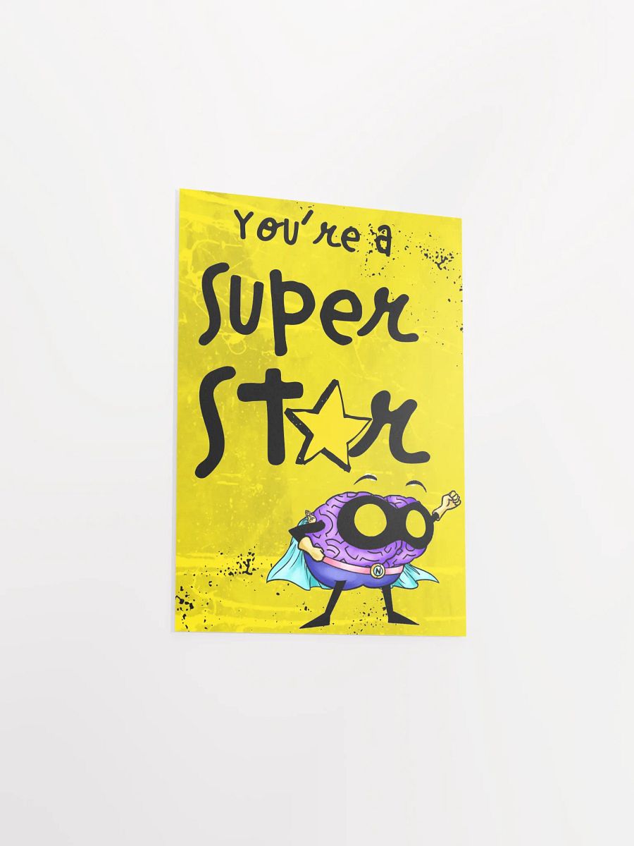 You're a Super Star! Poster product image (3)