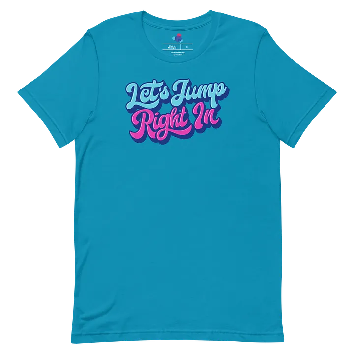 Let's Jump Right In: The English Confidence Tee product image (1)