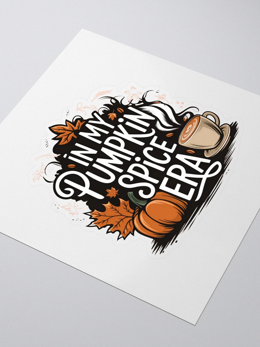 Pumpkin Spice Era - Cut Stickers product image (3)