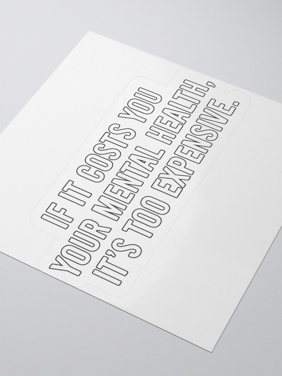 Positivity - Costs Sticker product image (9)