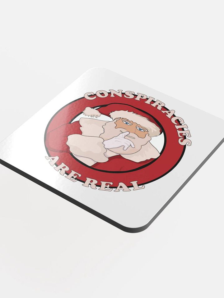 Conspiracies Are Real - Santa Claus - Glossed Cork Coaster product image (1)