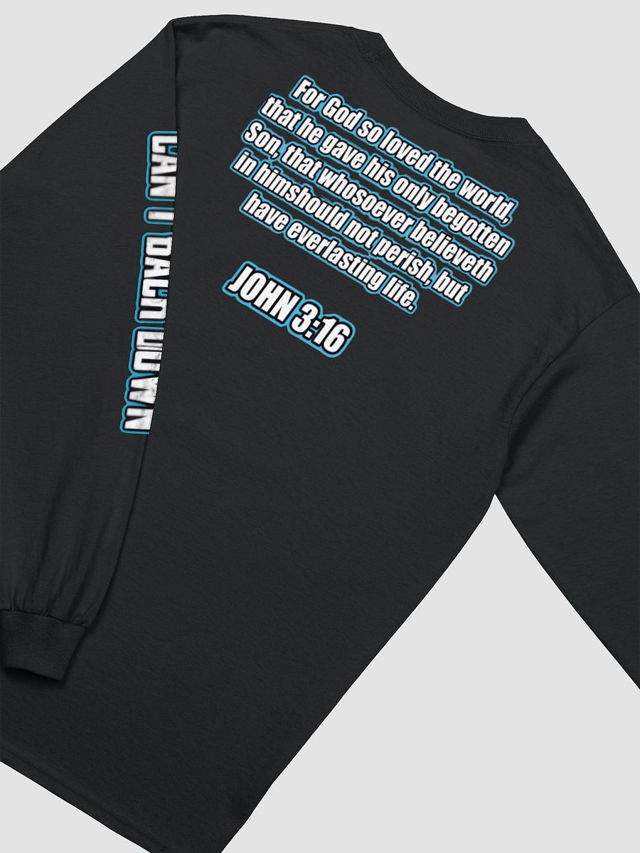Can't Back Down With John 3:16 Long Sleeve T-Shirt product image (4)