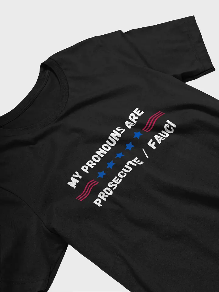 Prosecute / Fauci T-Shirt product image (2)
