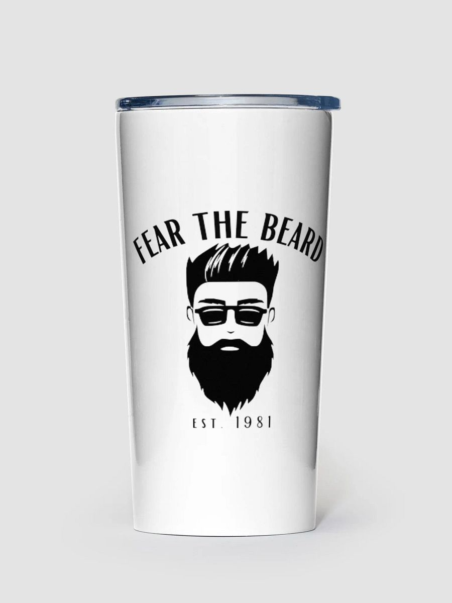 Fear The Beard Coffee & Adult Beverage Tumbler product image (2)