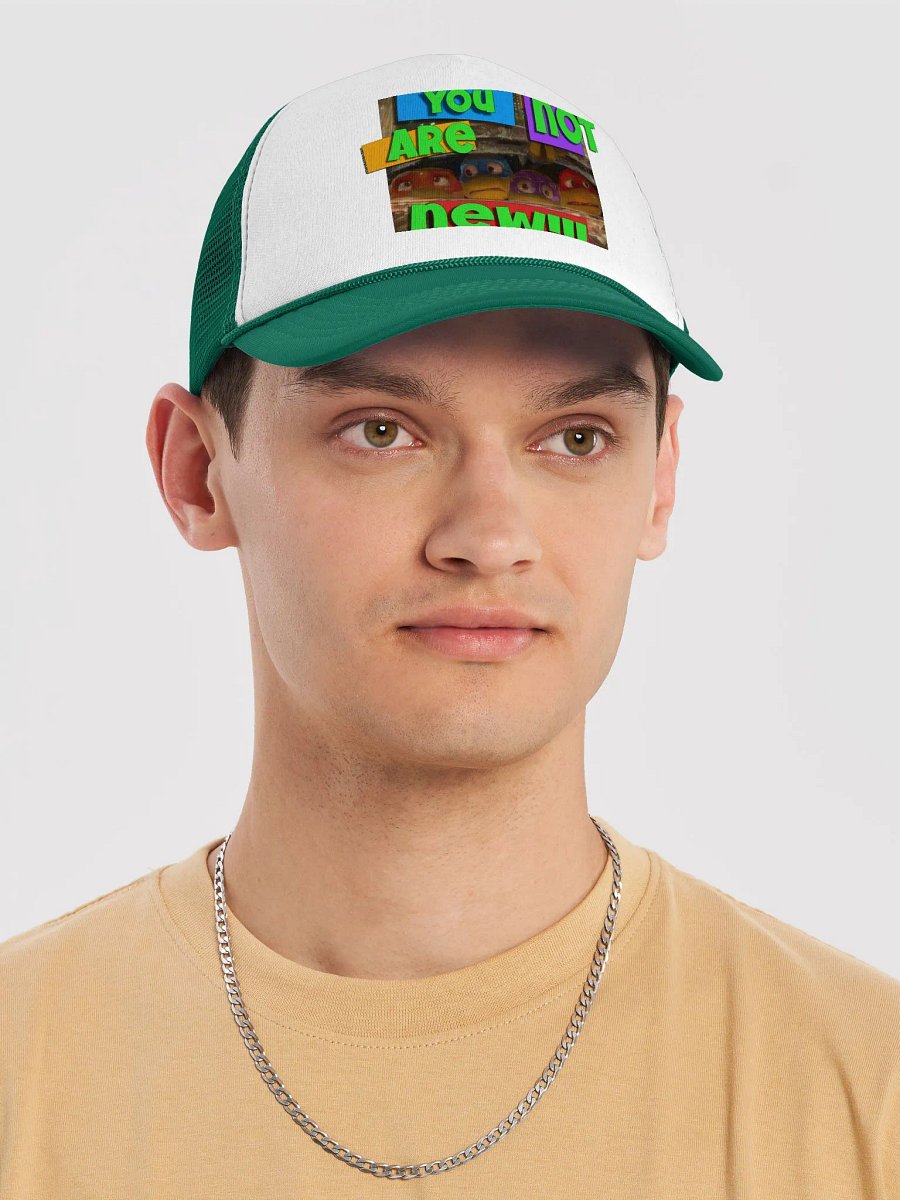 You're Not New (the not so bright one green) product image (5)