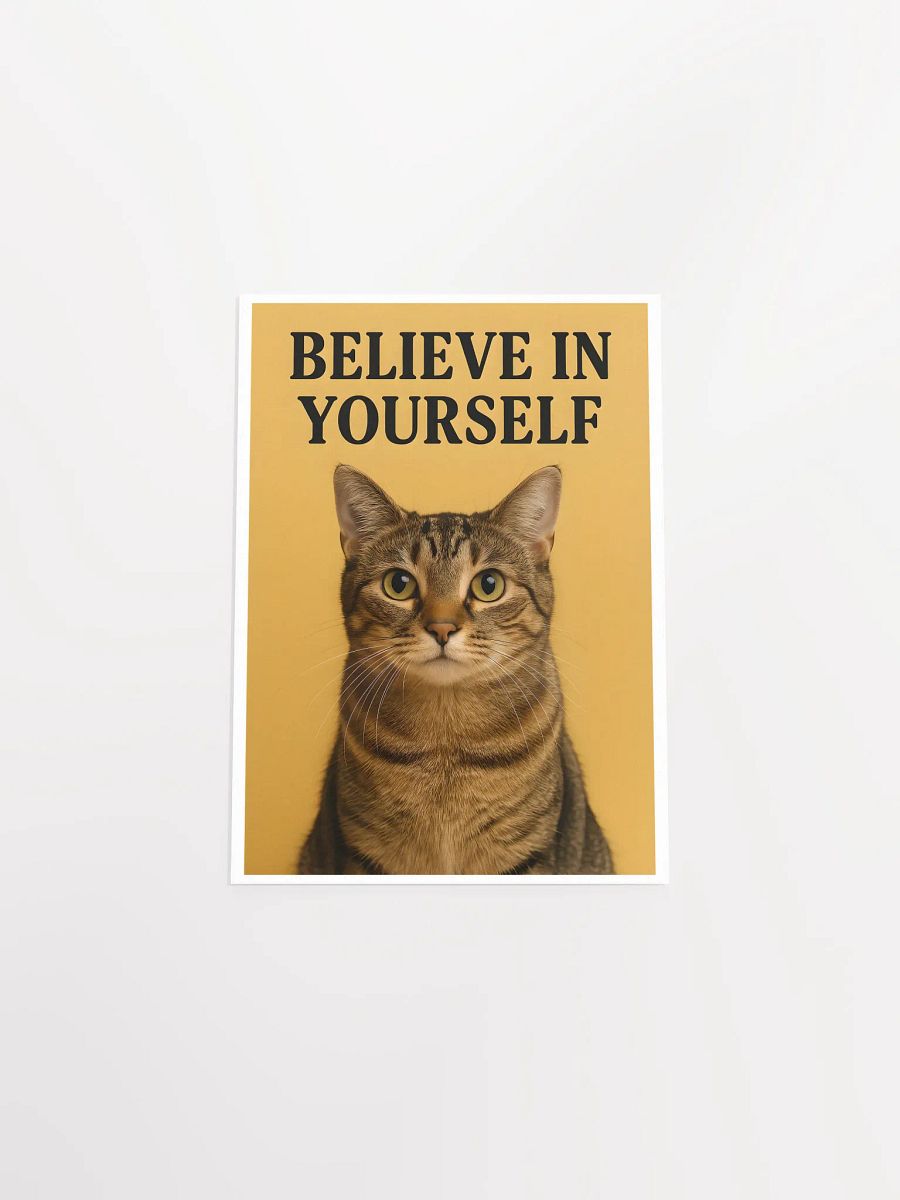 Believe in Yourself Motivational Cat Poster product image (23)