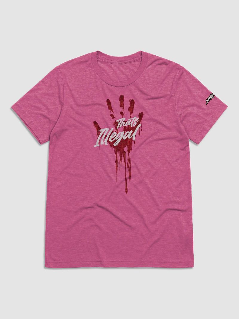 That's Illegal - Tshirt