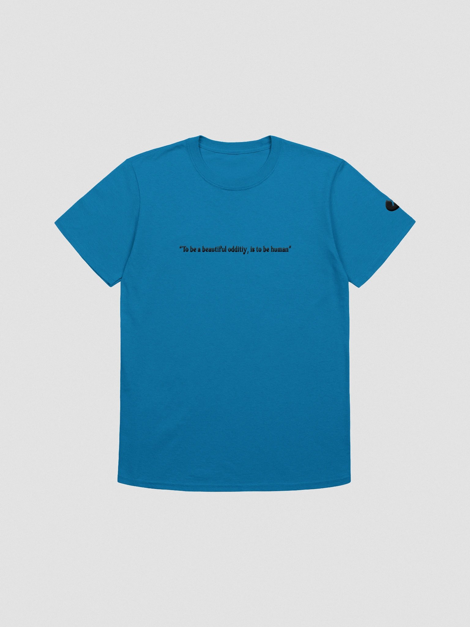 ''To Be A Beautiful Oddity'' - Unisex Tee product image (2)