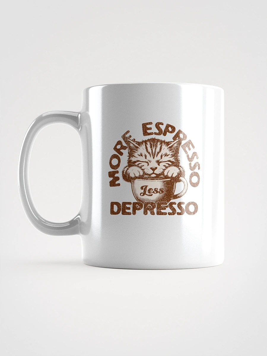 Less Depresso, More Espresso Mug product image (2)