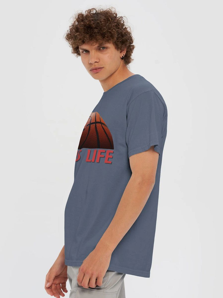 Ball Is Life Basketball T-Shirt product image (24)