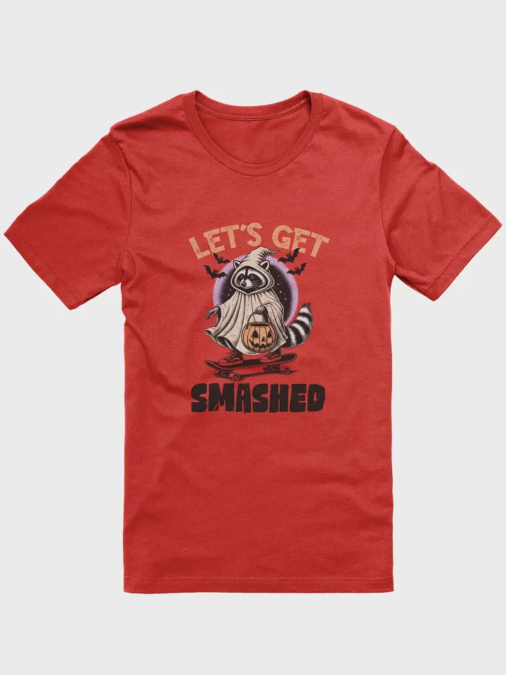 Let's Get Smashed Tee product image (1)