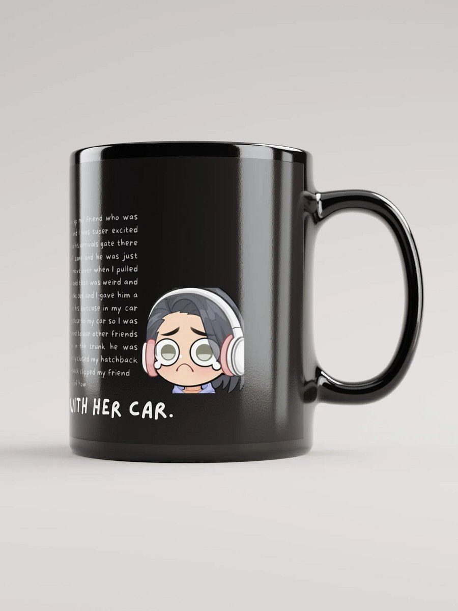 How "Deezy hit Leaddast with her car" Story Coffee-Mug product image (2)