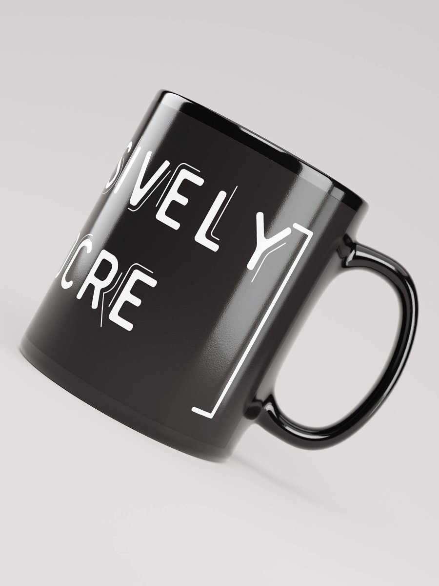 Aggressively Mediocre Black Mug product image (4)