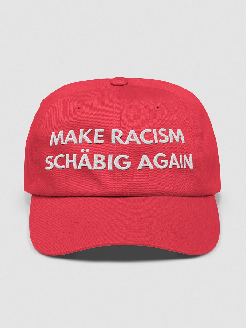 MAKE RACISM SCHÄBIG AGAIN - Cap