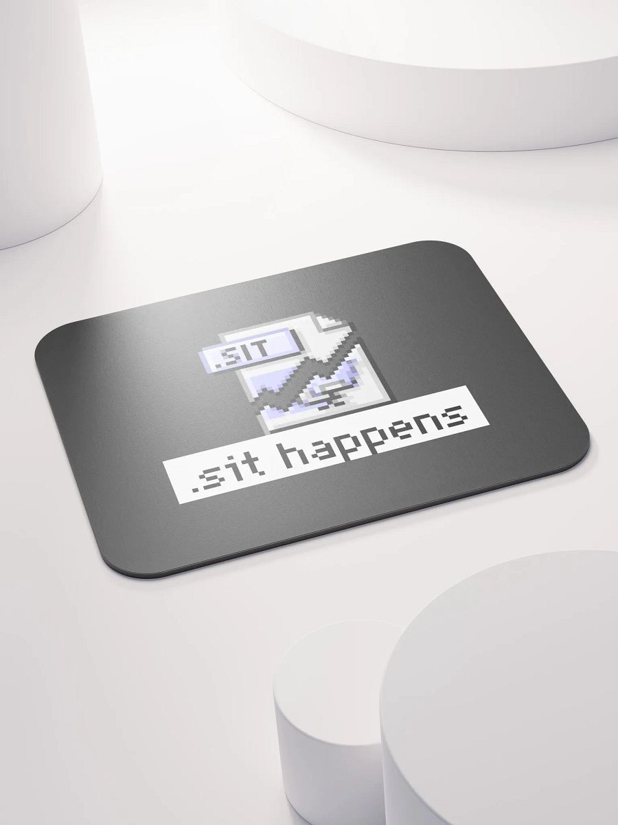 Sit Happens Mouse Pad (Black) product image (4)