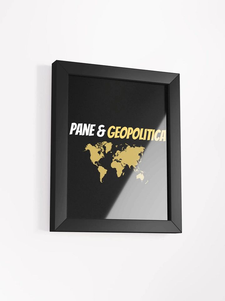 POSTER CON CORNICE " PANE&GEOPOLITICA" product image (7)