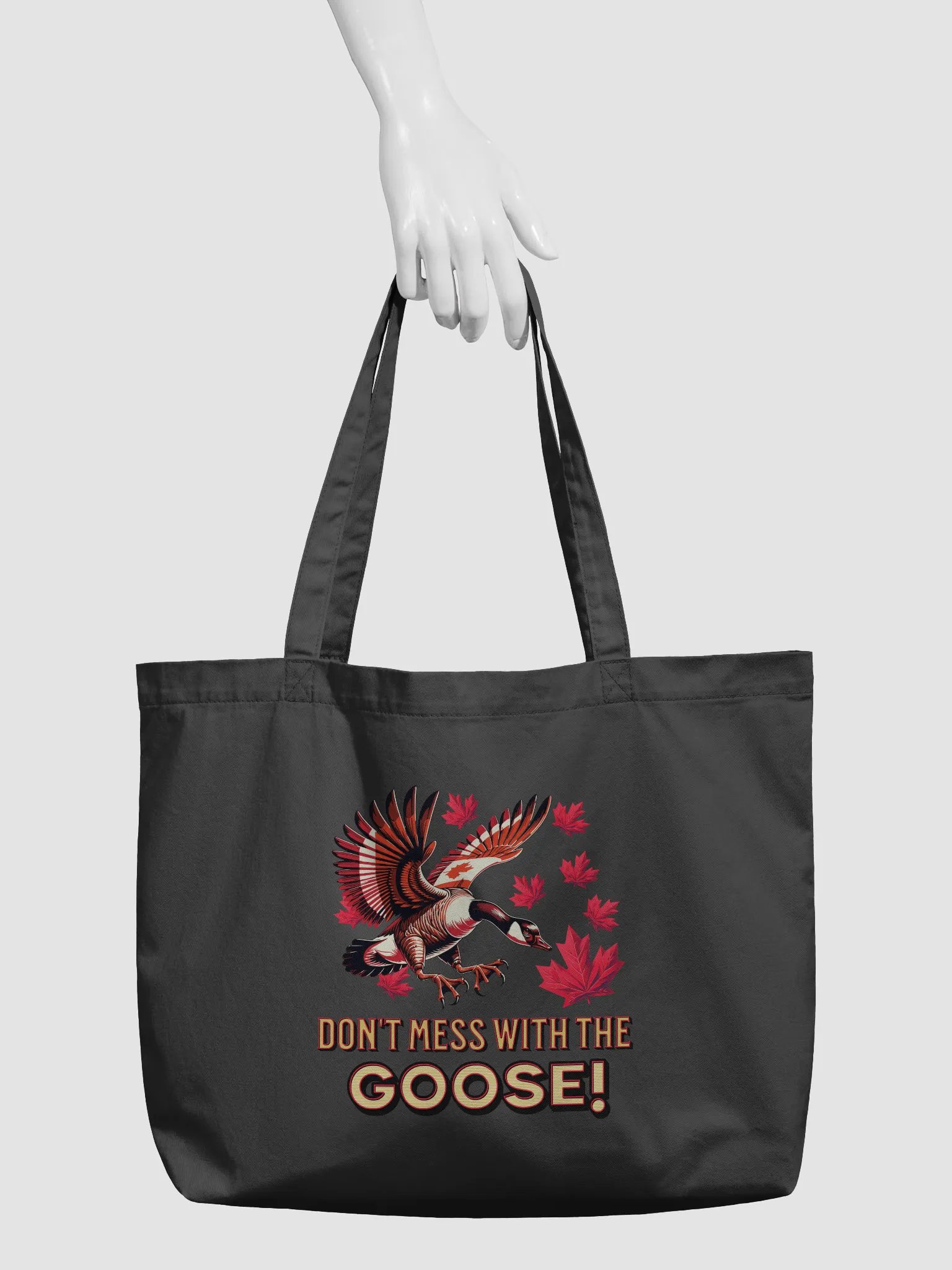 Dont Mess With The Goose Canadian Flight Organic Tote Bag product image (3)