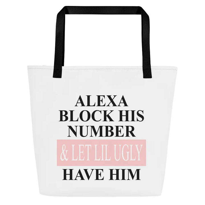 'Alexa, Block His Number' Tote Bag product image (1)
