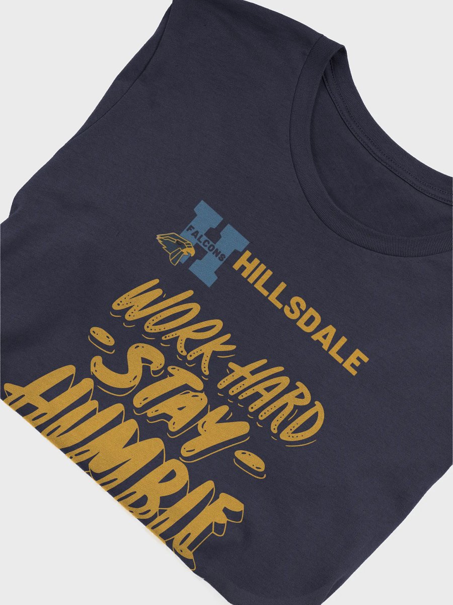 Hillsdale Work Hard, Stay Humble T-Shirt product image (9)