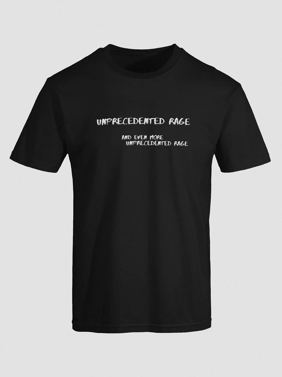 i am filled with an unprecedented rage product image (1)