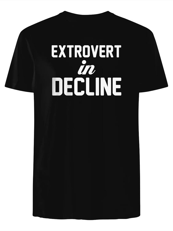 Extrovert in Decline T-Shirt product image (1)