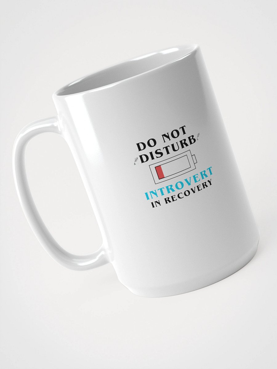 Do Not Disturb: Introvert in Recovery Mug product image (3)