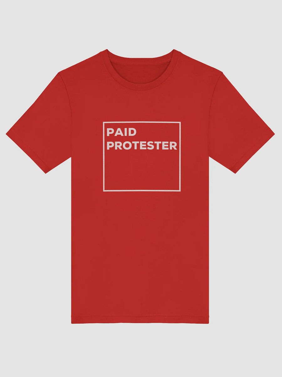 Paid Protester Tee product image (55)