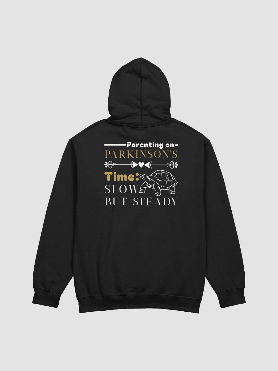 Parenting on Parkinson’s Time: Slow but Steady Gildan Hoodie product image (12)
